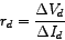 \begin{displaymath}
r_{d}=\frac{\Delta V_{d}}{\Delta I_{d}}
\end{displaymath}