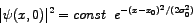 \begin{displaymath}
\vert\psi(x,0)\vert^{2} = const \;\; e^{-(x-x_{0})^{2}/(2\sigma_{0}^{2})}
\end{displaymath}